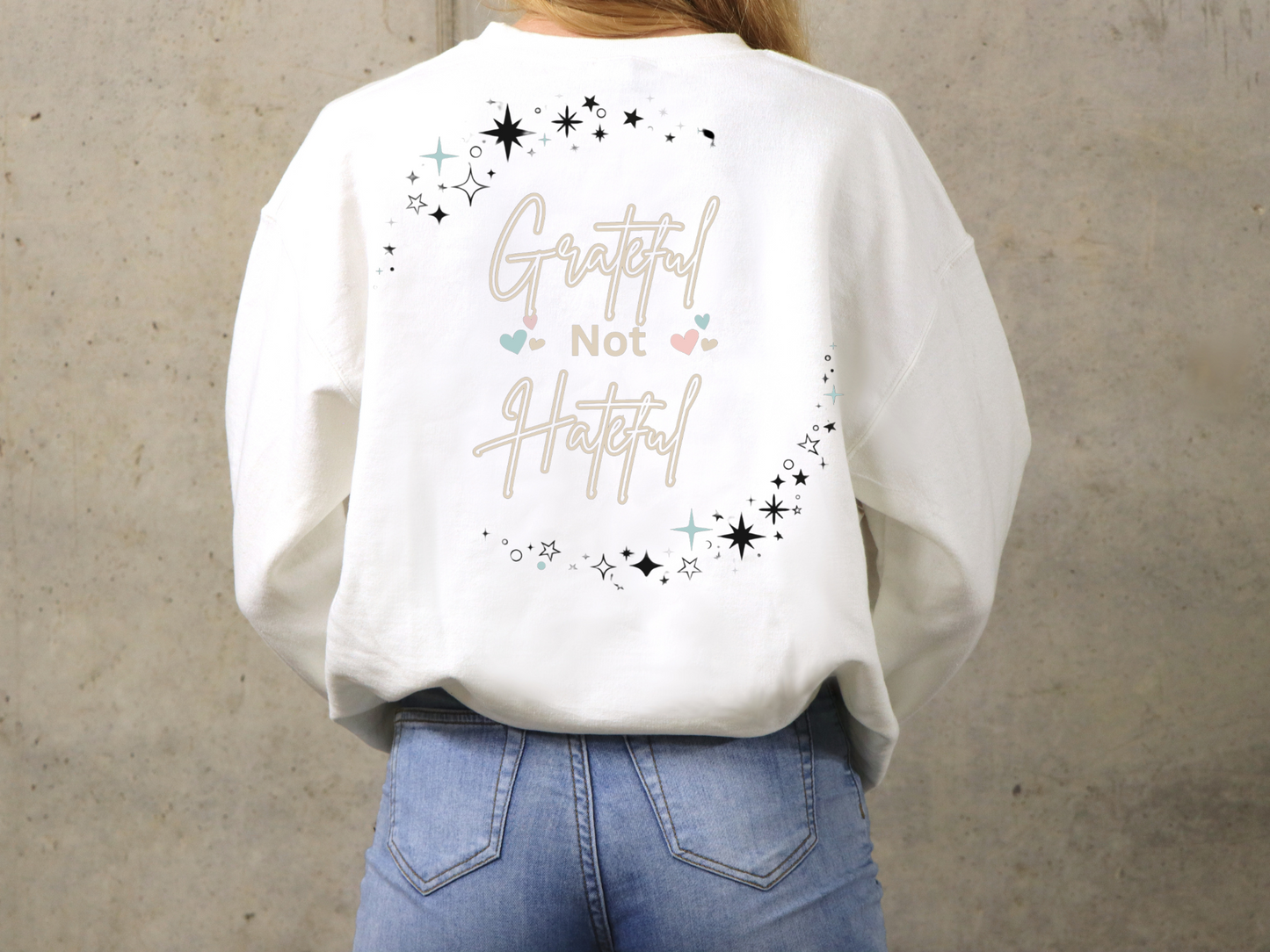 Grateful Not Hateful Recovery Sweatshirt – Wear Your Journey with Pride