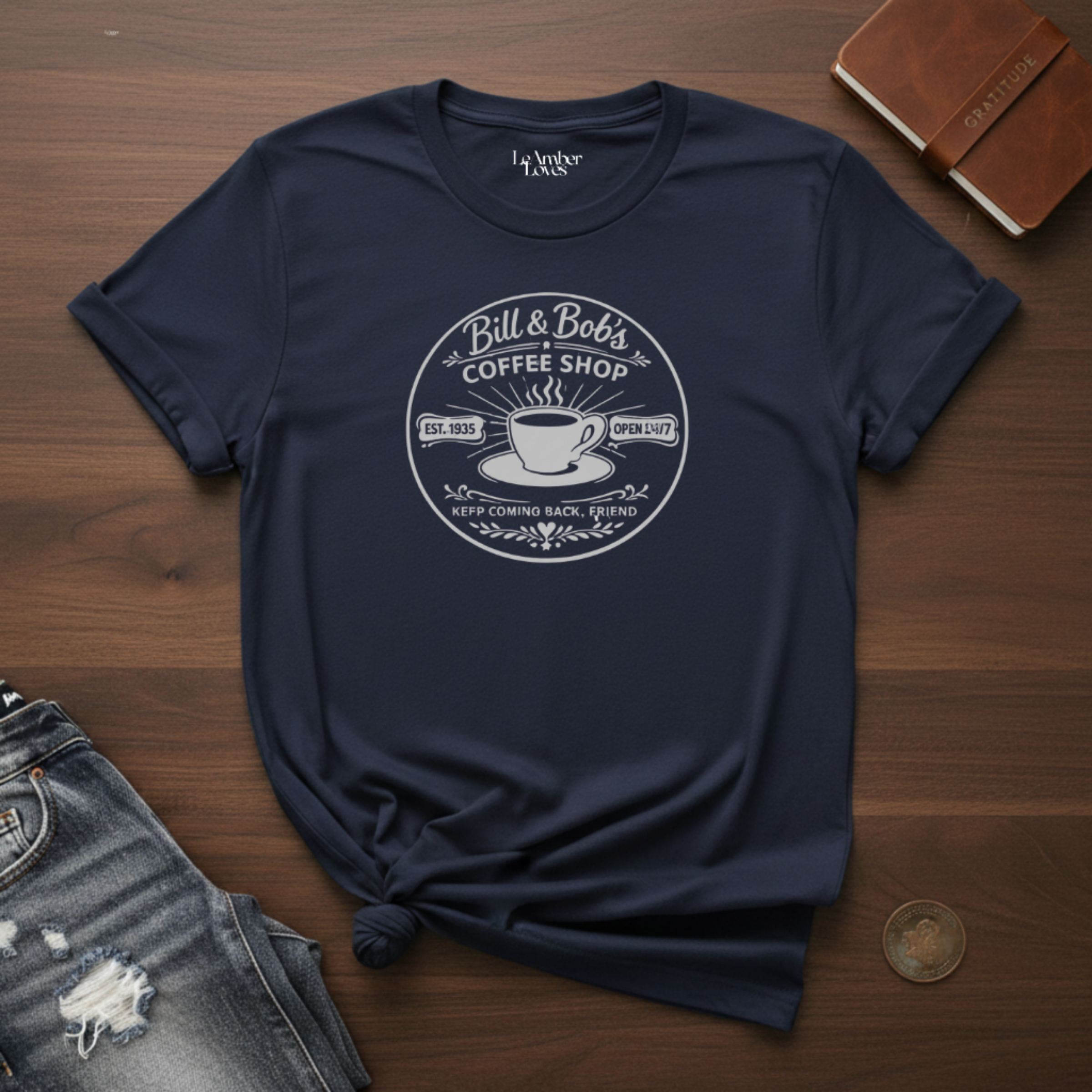 Bill & Bob's Coffee Shop- T-Shirt