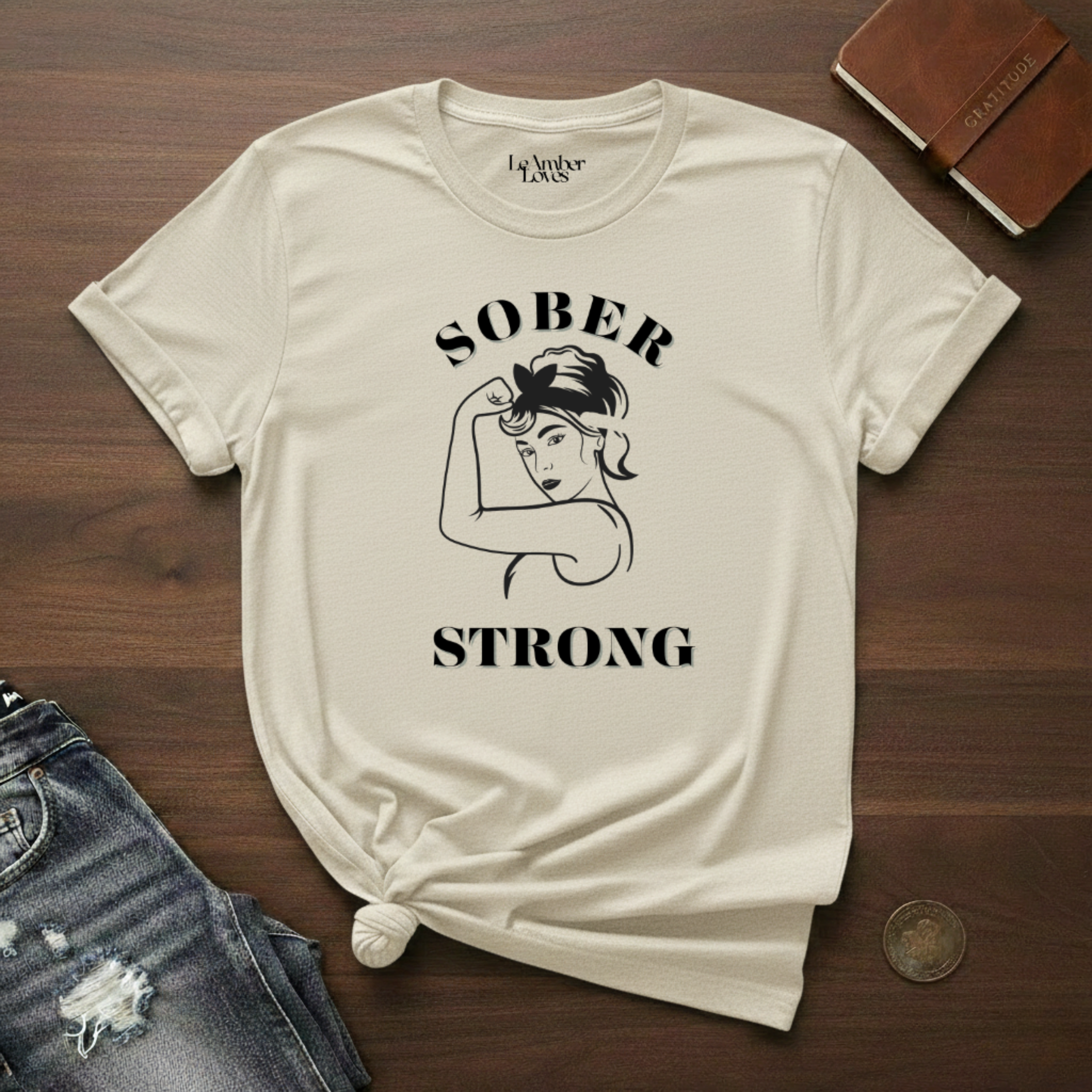 Sober Strong- T-Shirt
