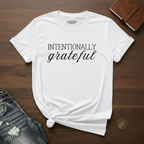 Intentionally Grateful- T-Shirt
