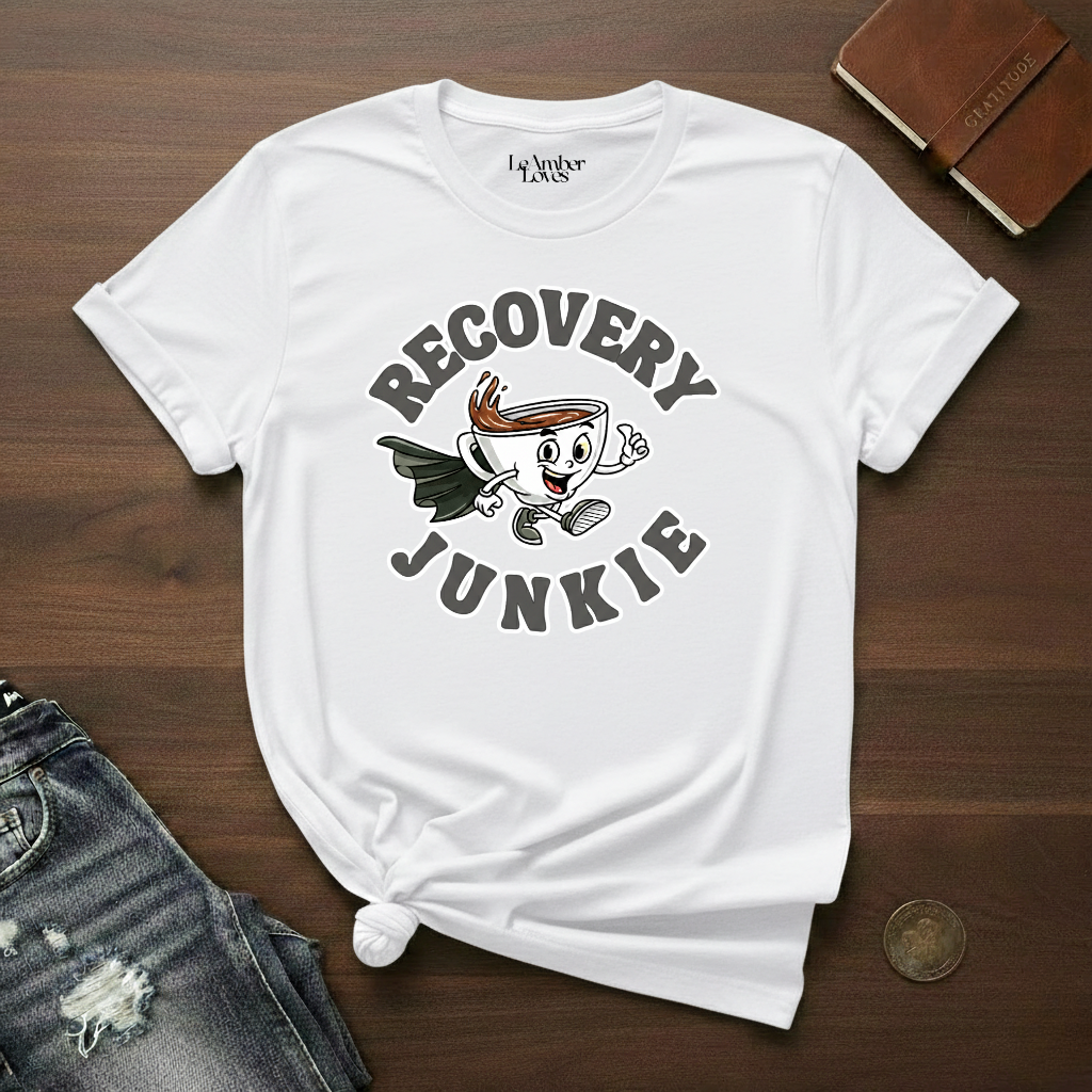 Recovery Junkie- T-Shirt