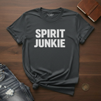 SPIRIT JUNKIE- T-Shirt