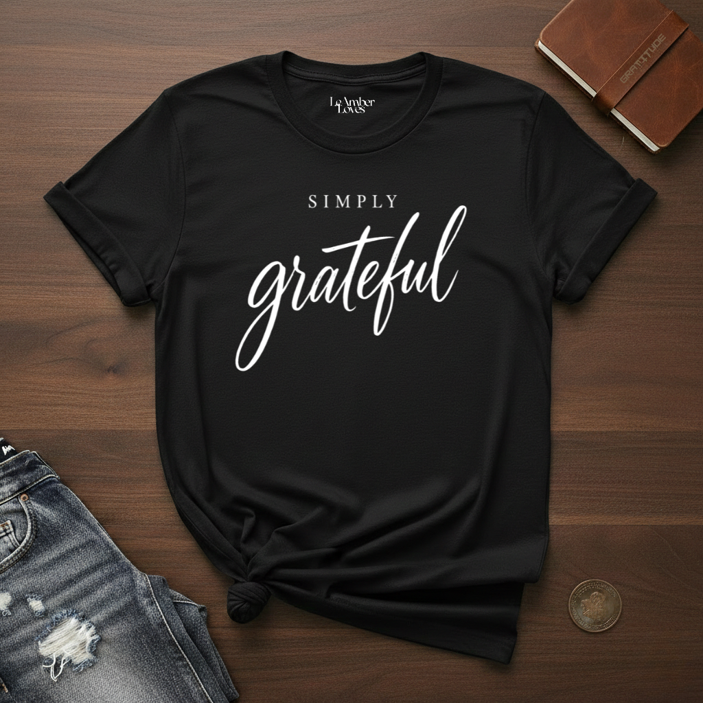 Simply Grateful- T-Shirt