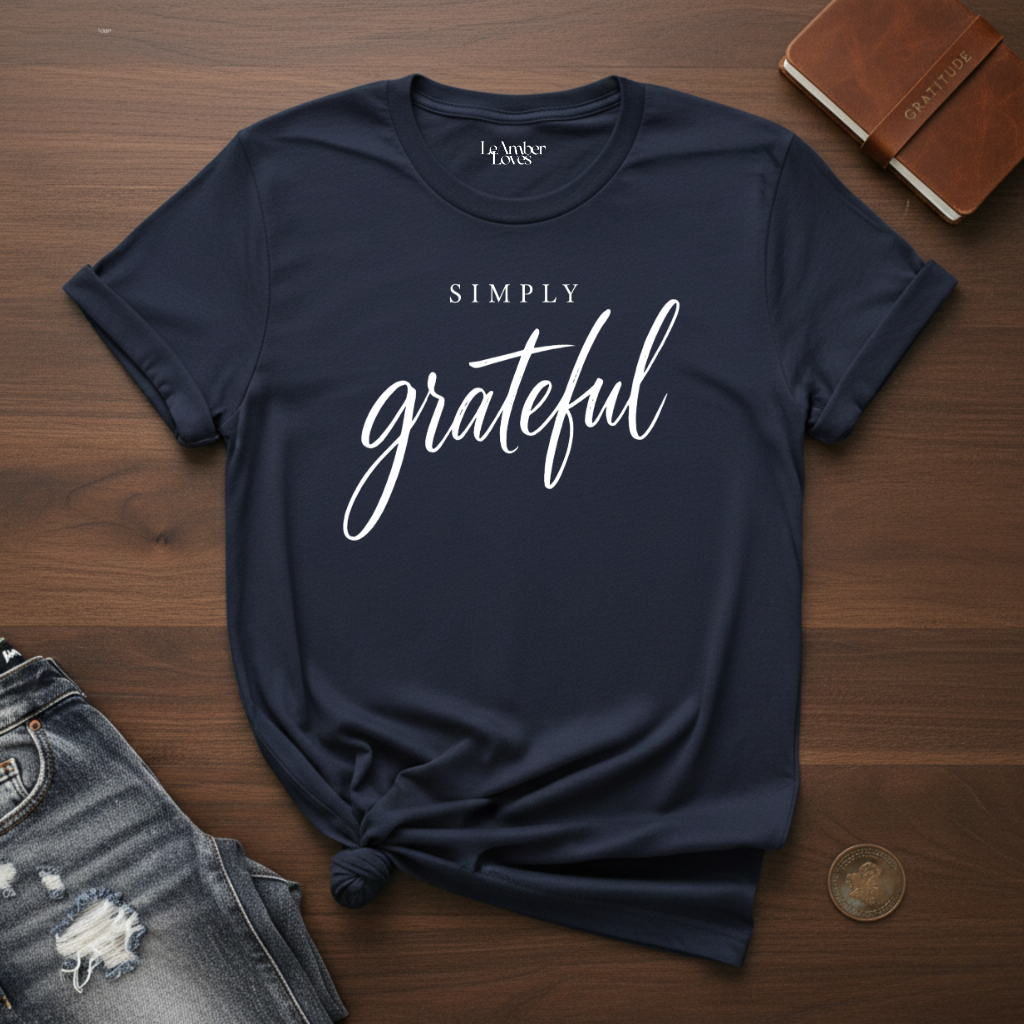 Simply Grateful- T-Shirt