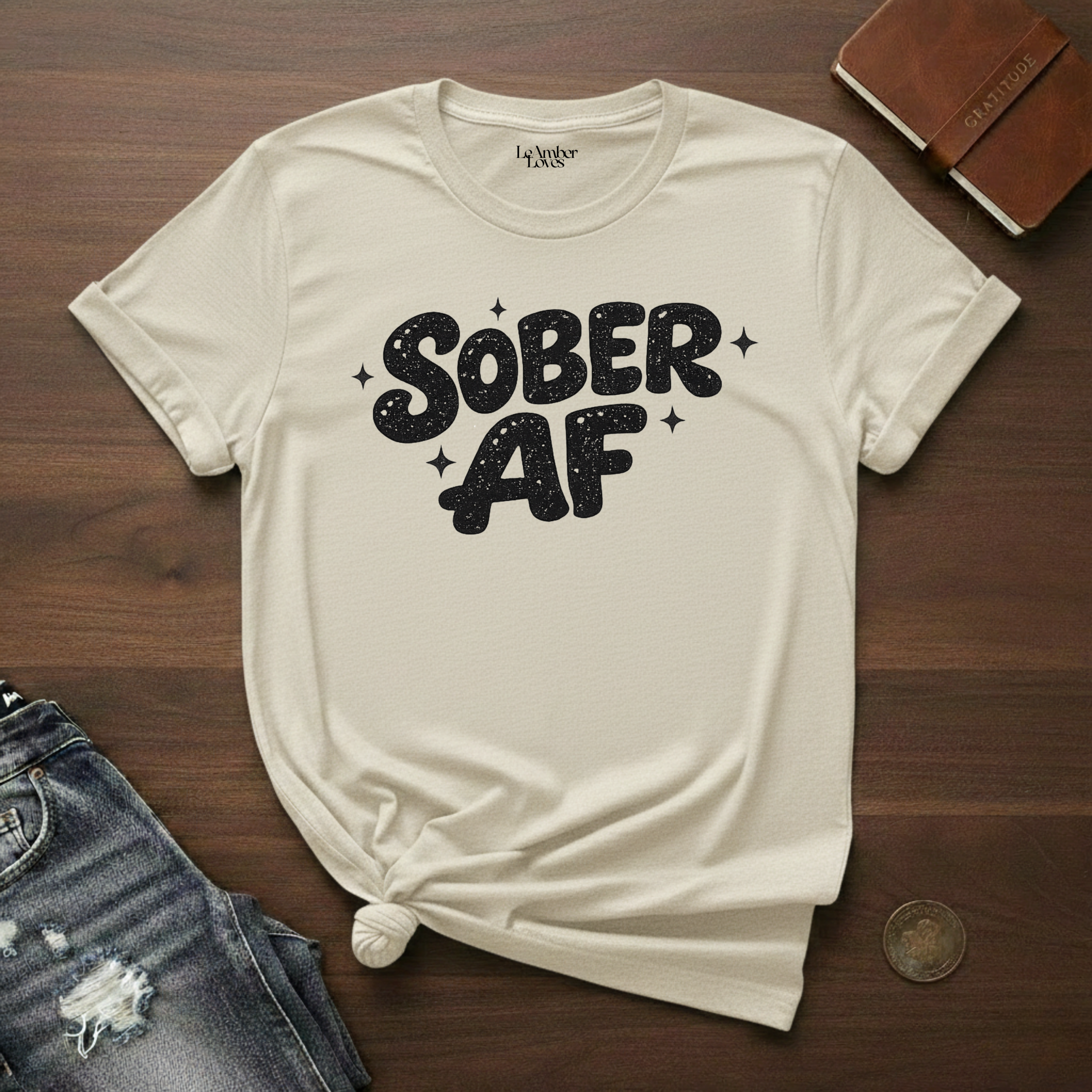 SOBER AF- T-Shirt