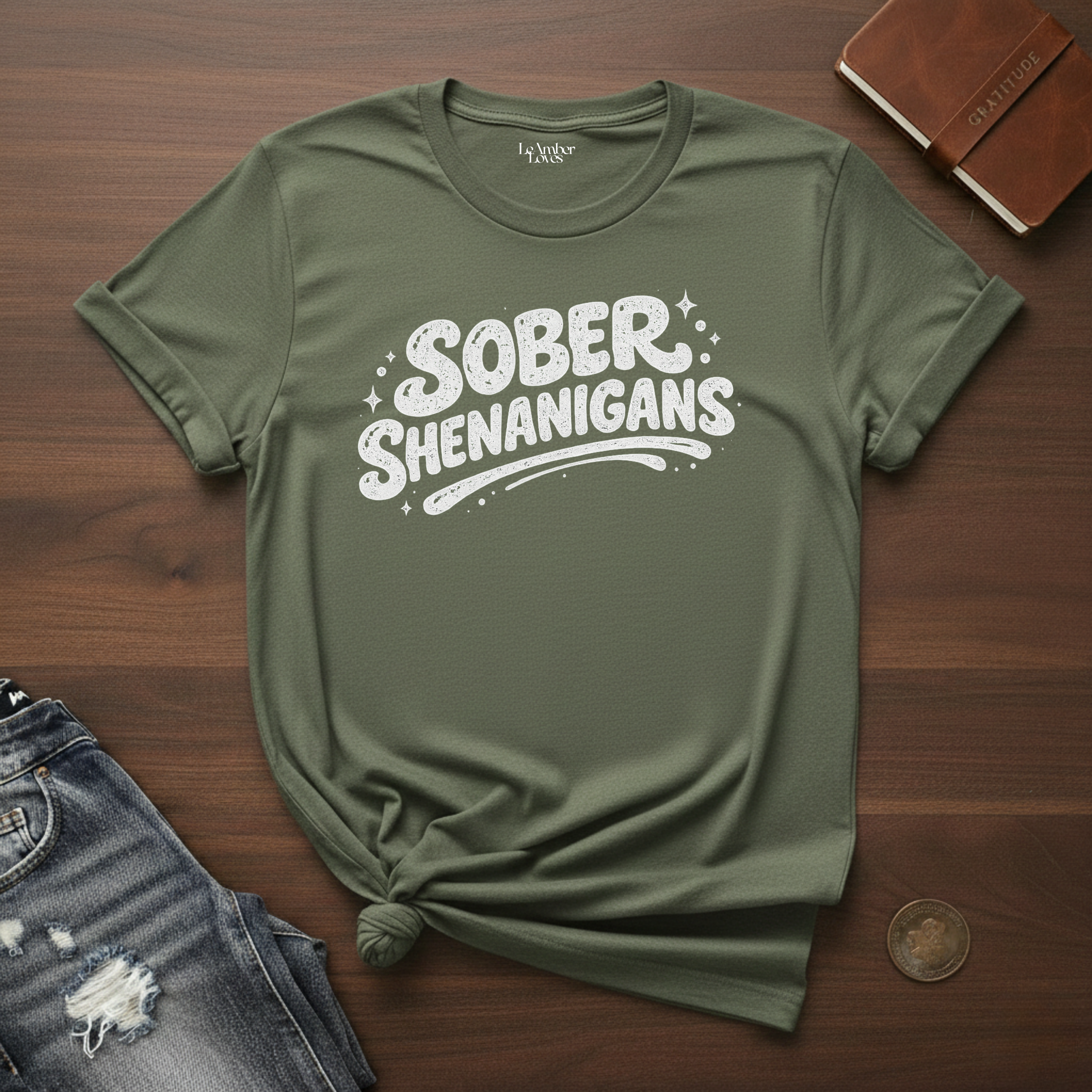 Sober Shenanigans- T-Shirt