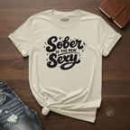 Sober Is The New Sexy- T-Shirt