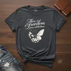 There Is Freedom From Addiction- T-Shirt
