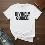 Divinely Guided- T-Shirt