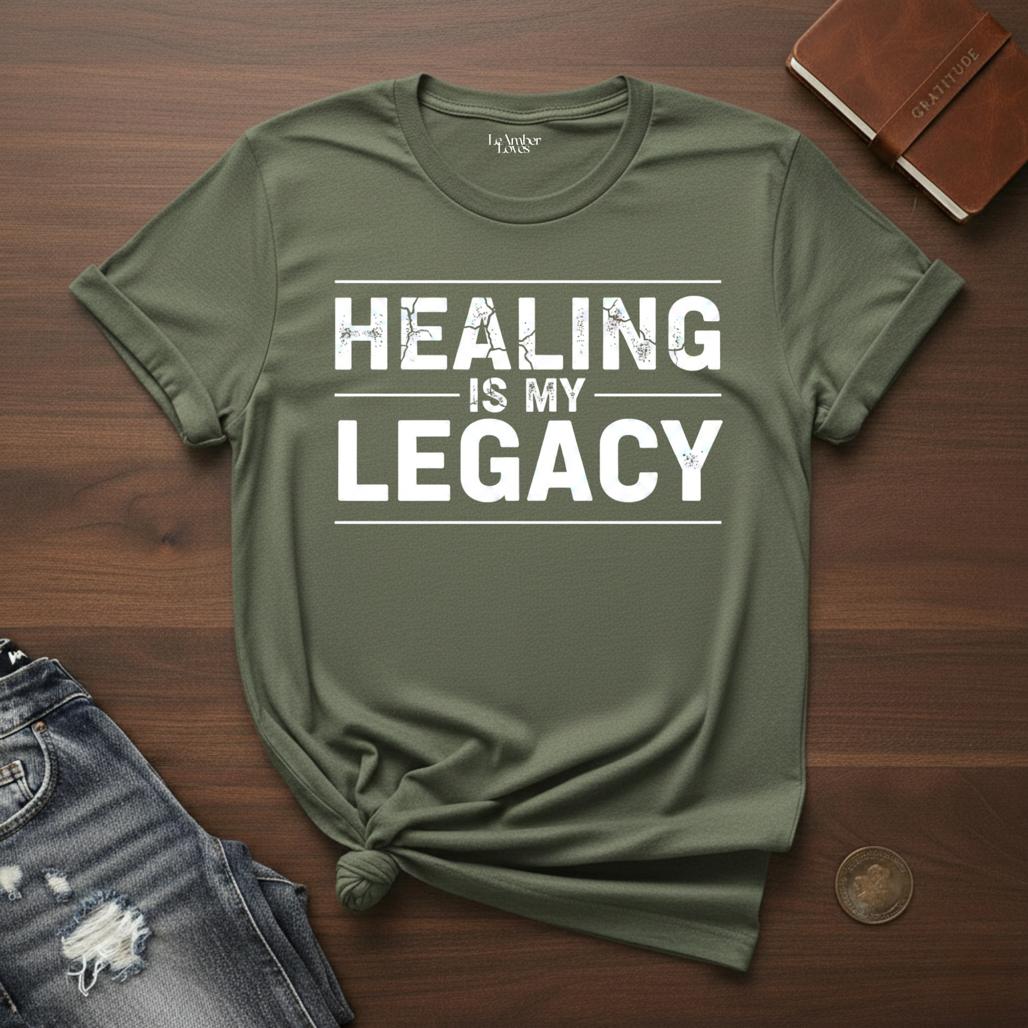 Healing Is My Legacy- T-Shirt